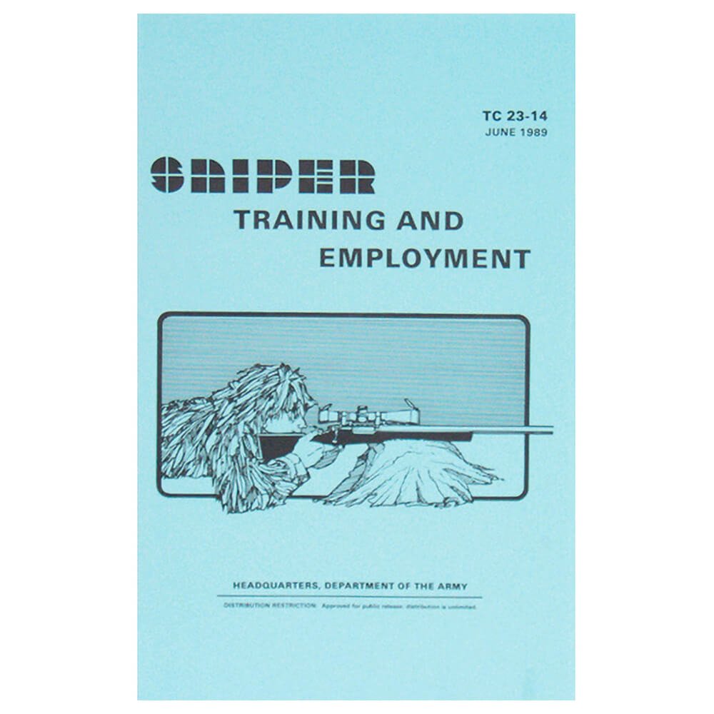 Sniper Training And Employment Manual