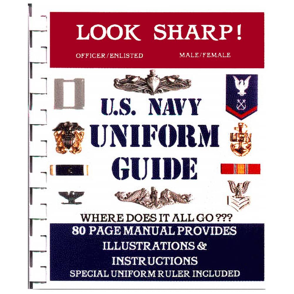 United States Navy Look Sharp Uniform Guide Book – Bradley's Surplus